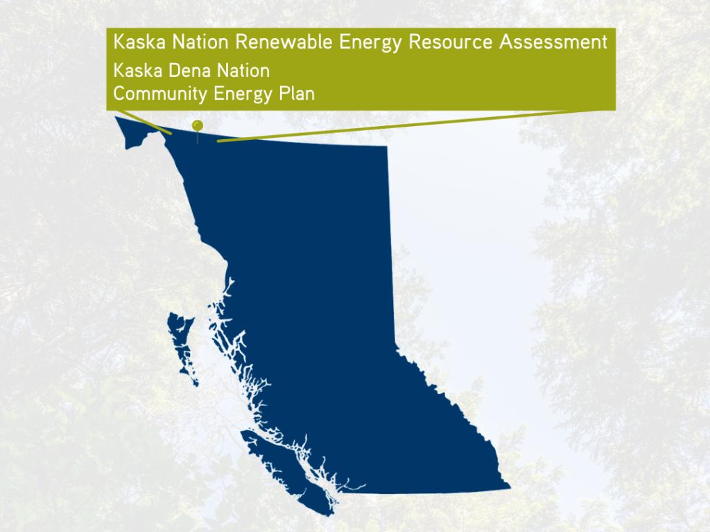 Kaska Nation Renewable Energy Resource Assessment Location